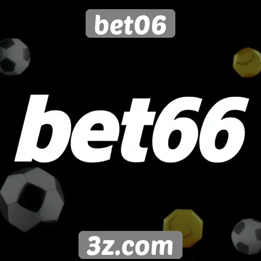 Novidades em bônus e promoções do bet06